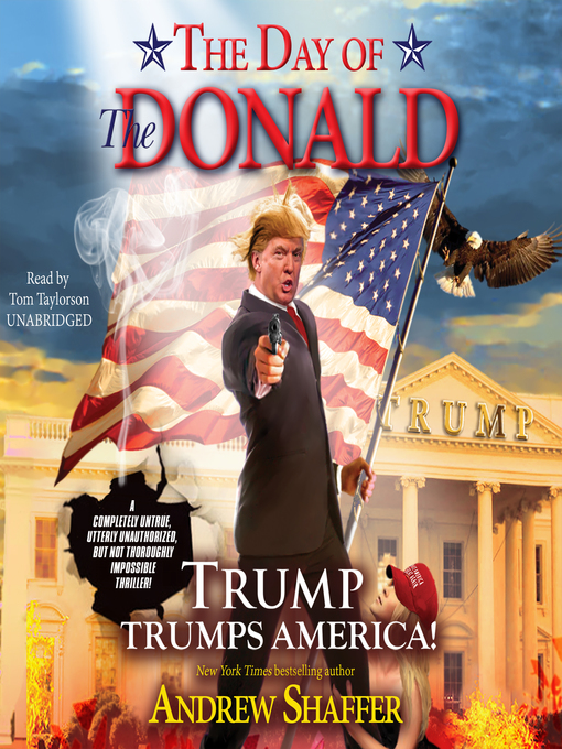 Title details for The Day of the Donald by Andrew Shaffer - Available